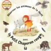 Animaux forêt avec Petit Chaperon rouge