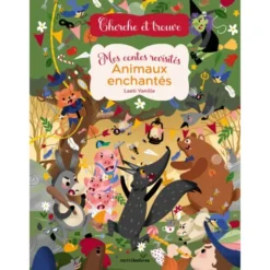 Cherche et Trouve - Mes contes revisités : Animaux enchantés