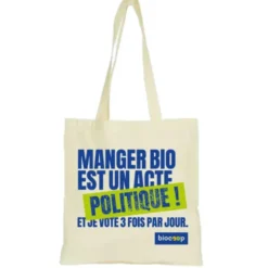 Sac cabas " Manger bio est un acte ... " 2023