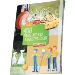 468 trucs, astuces & recettes écolo
